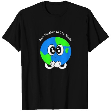 Discover Best Teacher In The World | Appreciations Gifts T Shirts