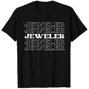 Discover Jeweler Jewelry Designer Gemologist Worker T Shirts