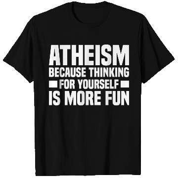 Discover Atheism Skeptic Atheist Atheist Science T Shirts