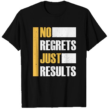Discover No Regrets Just Results distress grunge typography T Shirts