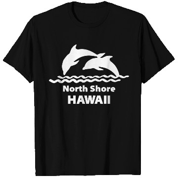 Discover North Shore Hawaii Dolphins Souvenirs Gifts T Shirts