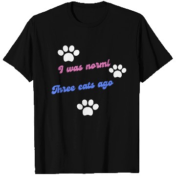 Discover Embrace Feline Evolution: 'Normal Three Cats Ago T Shirts