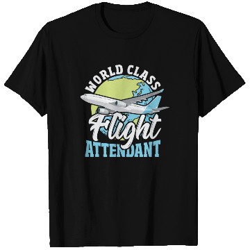 Discover World Class Flight Attendant Aviation T Shirts