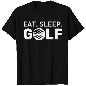 Discover eat sleep golf T Shirts