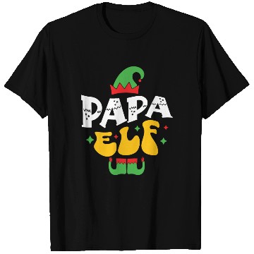 Discover Papa ELf T Shirts