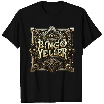 Discover Bingo Yeller 5 T Shirts
