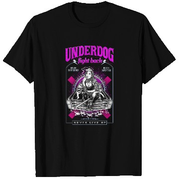 Discover underdog fight back #1 T Shirts