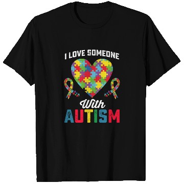 Discover I Love Someone With Autism Awareness T Shirts