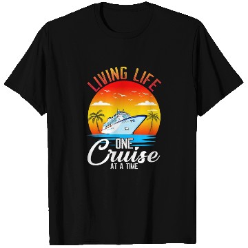 Discover Living Life One Cruise At A Time Funny Cruise T Shirts