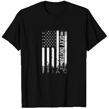 Discover Sexy Doctor US Flag Emergency Doctor T Shirts