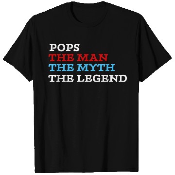 Discover Dad The Man The Myth The Legend T Shirts