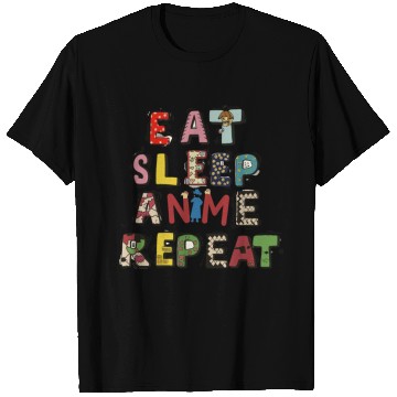 Discover Eat Sleep Anime repeat T Shirts