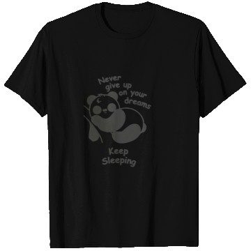 Discover Never Give Up Animal Panda Funny Quotes T Shirts