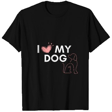 Discover I love my Dog T Shirts