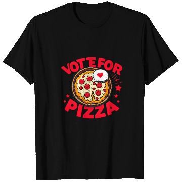 Discover Vote for Pizza T Shirts