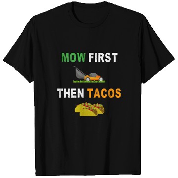 Discover Lawn Mowing Taco Mower Grass Cutting T Shirts