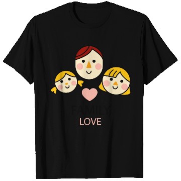 Discover family love T Shirts
