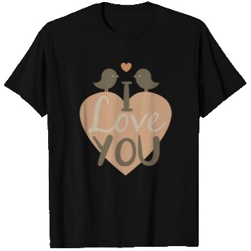 Discover i love you T Shirts