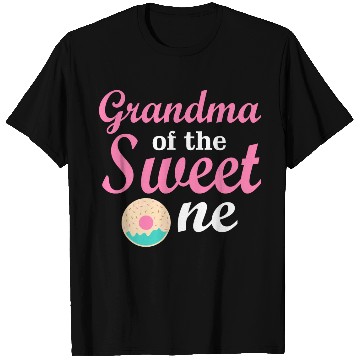 Discover Grandma of the Sweet One T Shirts