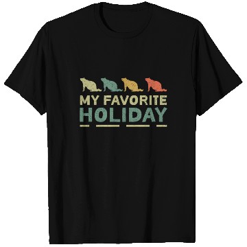 Discover My Favorite Holiday Groundhog Day T Shirts