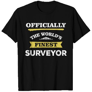 Discover The World's Finest Surveyor T Shirts