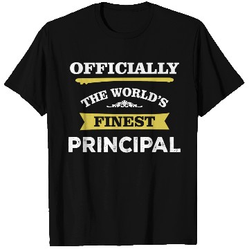 Discover The World's Finest Principal T Shirts