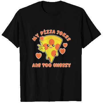 Discover My Pizza Jokes Are Too Cheesy Dad Jokes 2022 T Shirts