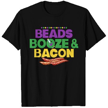 Discover Beads Booze & Bacon Carnival Mardi Gras T Shirts