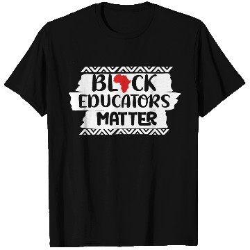 Discover Black Educators Matter African History Teacher Men T Shirts