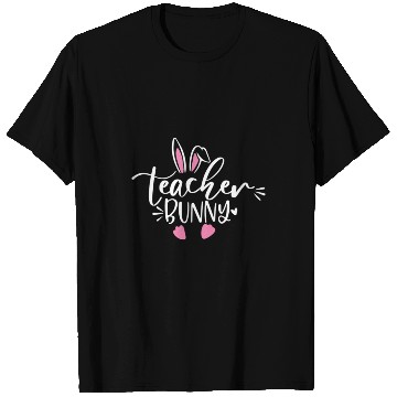 Discover Teacher bunny easter T Shirts