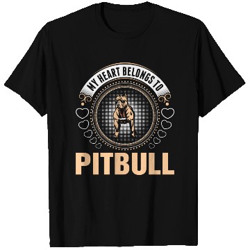 Discover My Heart Belongs To Pitbull Dog T Shirts
