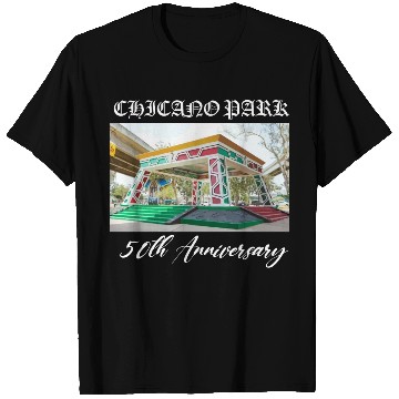 Discover 50th anniversary Chicano park T Shirts