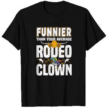 Discover Rodeo Clown | Rodeo Cowboy Western Profession T Shirts