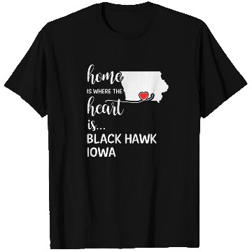 Discover Black Hawk County Iowa Is Where My Heart Is Gift T Shirts