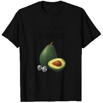 Discover Guac and Grind Avocado Gym T Shirts