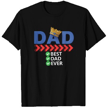 Discover Best Dad Ever T Shirts