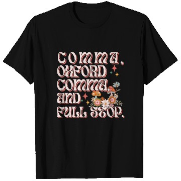 Discover Oxford comma. For grammar students and teachers T Shirts