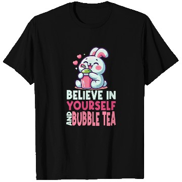 Discover Kawaii Rabbit Bubble Tea Believe In Yourself T Shirts