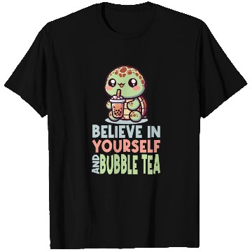 Discover Kawaii Turtle Bubble Tea Believe In Yourself T Shirts