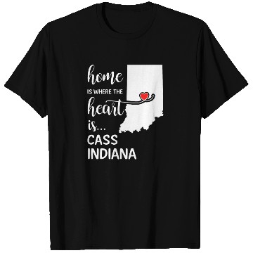 Discover Cass County Indiana Is Where My Heart Is Cool Gift T Shirts