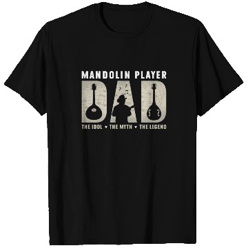 Discover Mandolin Player Dad The Idol The Bluegrass Music T Shirts