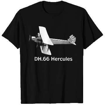 Discover DH66 Hercules Aircraft T Shirts