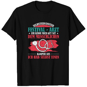 Discover Festival doctor funny ambiguous irony T Shirts