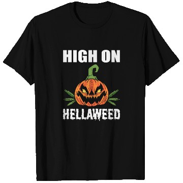 Discover High On Hellaweed Gangster Gift T Shirts