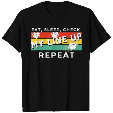 Discover Eat Sleep Check my Lineup Repeat Fantasy Football T Shirts