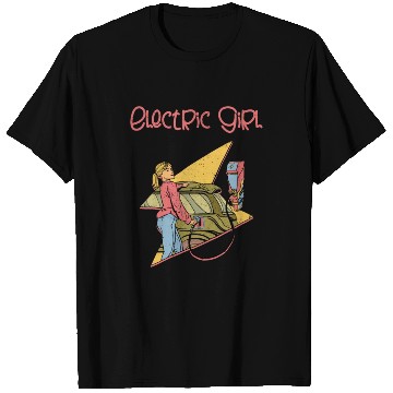 Discover Electric Girl EV Driver Electric Vehicle T Shirts