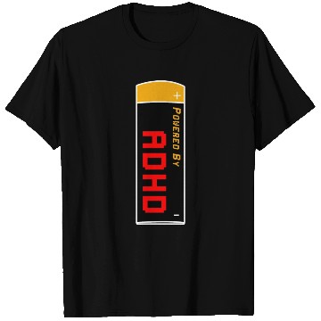 Discover Powered By ADHD | Battery Funny Meme T Shirts