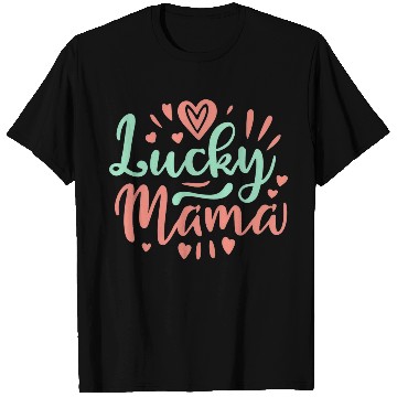 Discover LUCKCY MAMA T Shirts