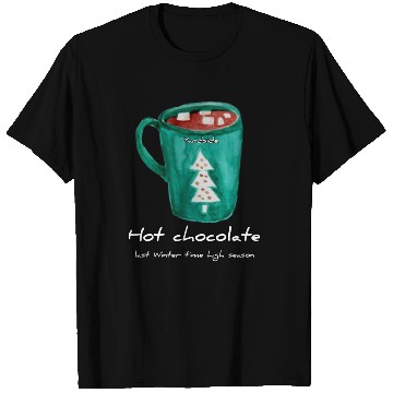 Discover Drink Hot chocolate good last winter time Yard T Shirts