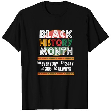 Discover Celebrating Black History Daily 24/7. T Shirts